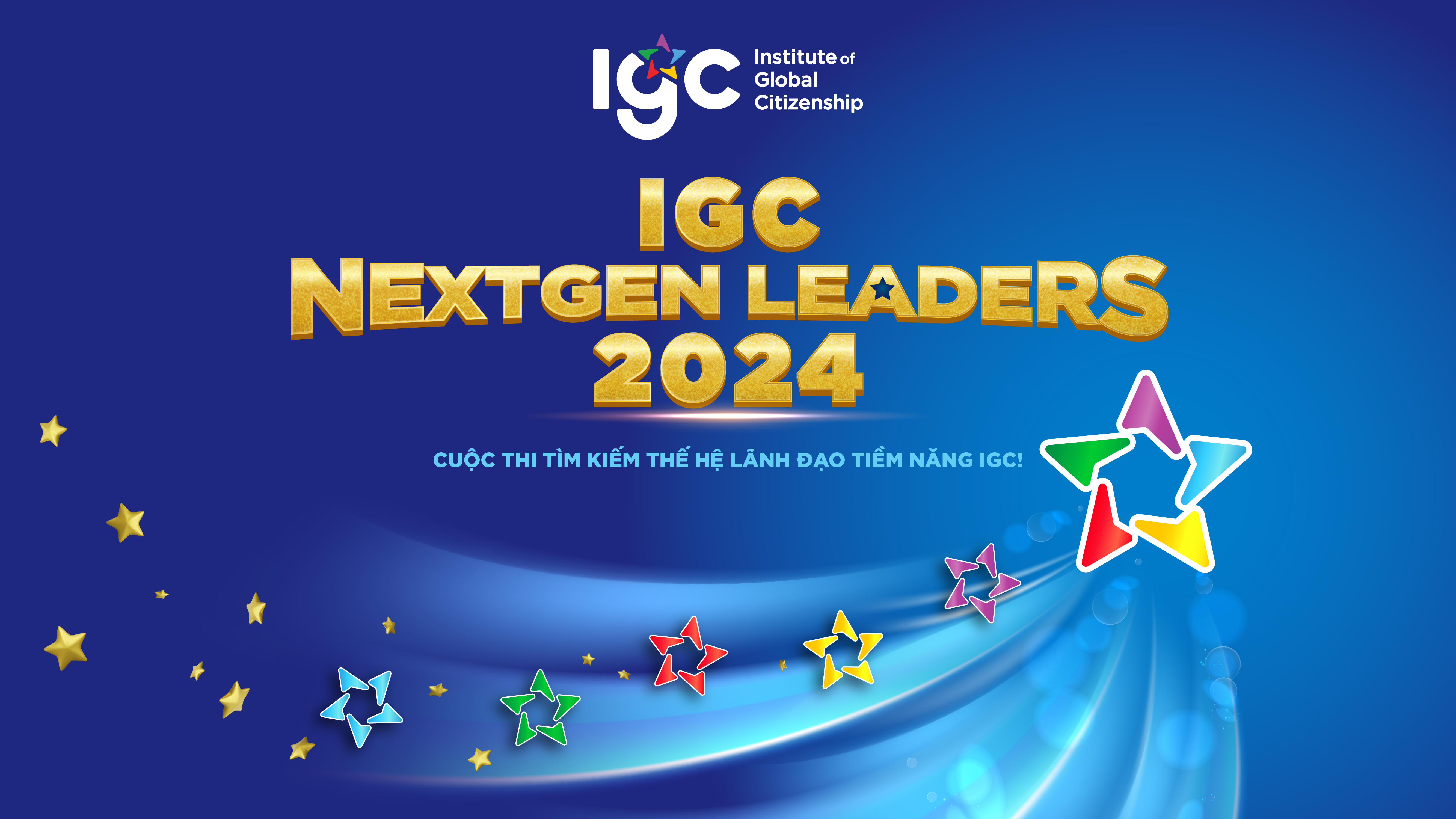 Chính thức khởi động: Cuộc thi Tìm kiếm Thế hệ lãnh đạo tiềm năng IGC - IGC NextGen Leaders 2024