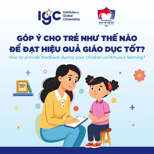 GÓP Ý CHO TRẺ NHƯ THẾ NÀO ĐỂ ĐẠT HIỆU QUẢ GIÁO DỤC TỐT?