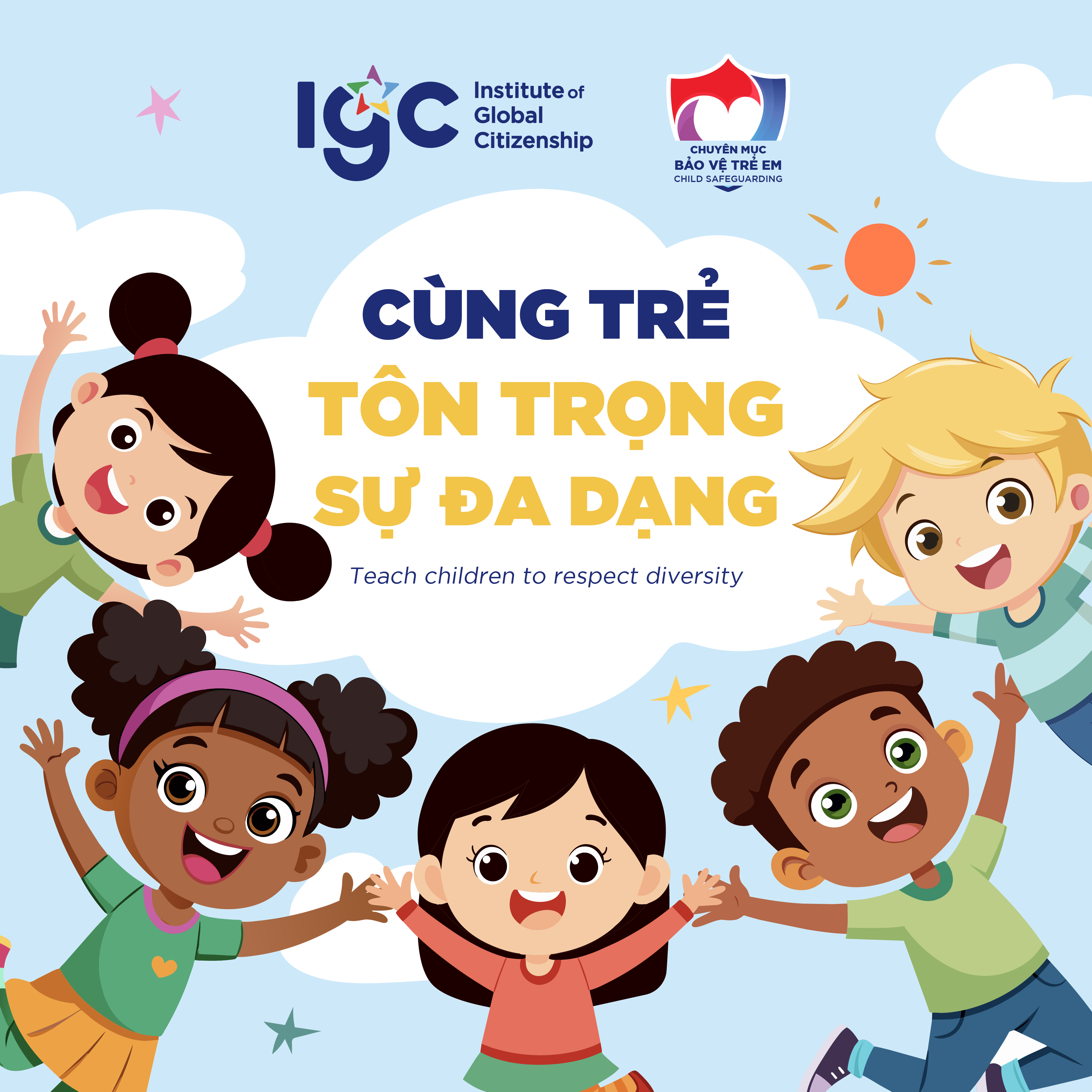 CÙNG TRẺ TÔN TRỌNG SỰ ĐA DẠNG