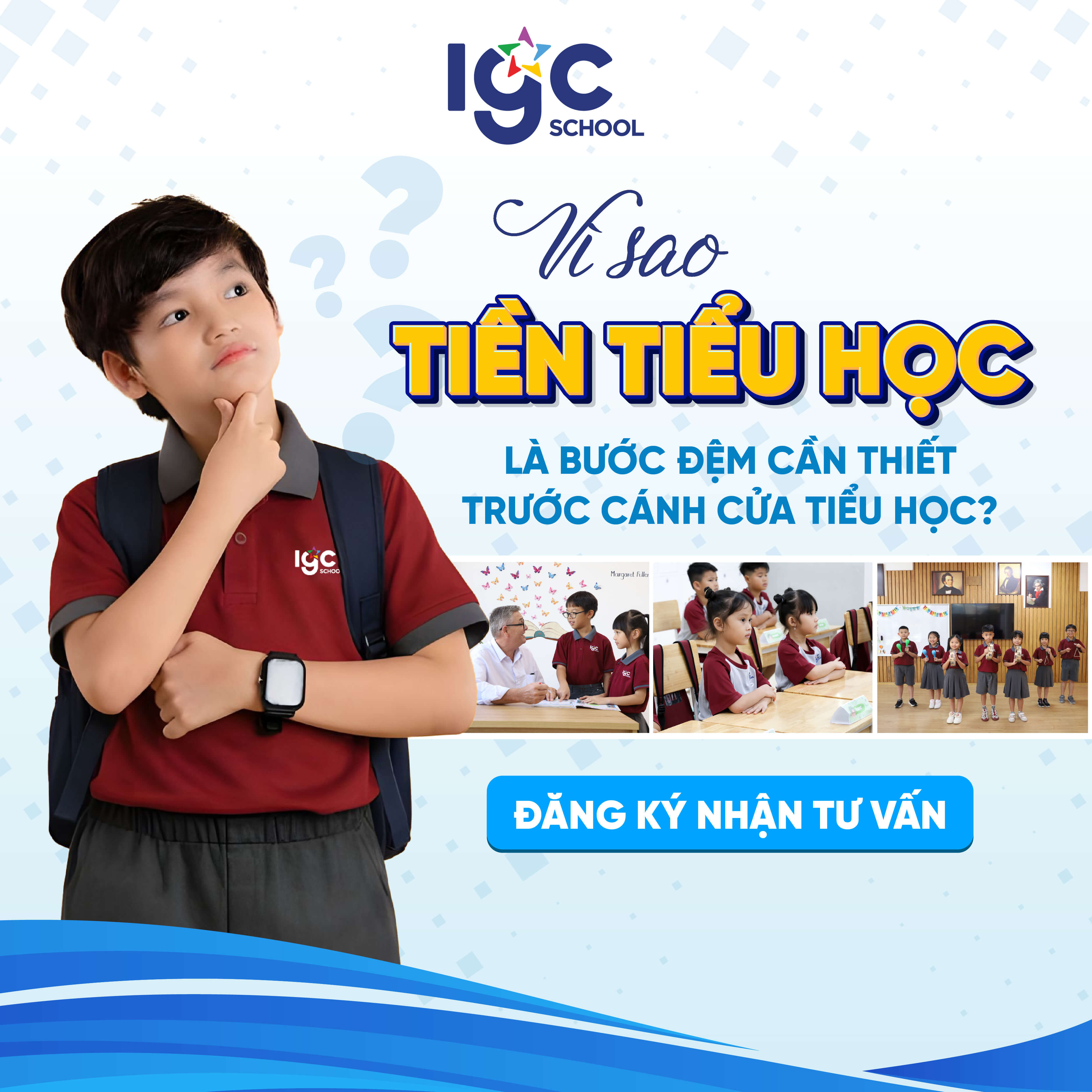 Vì sao Tiền Tiểu học là bước đệm cần thiết trước cánh cửa tiểu học?