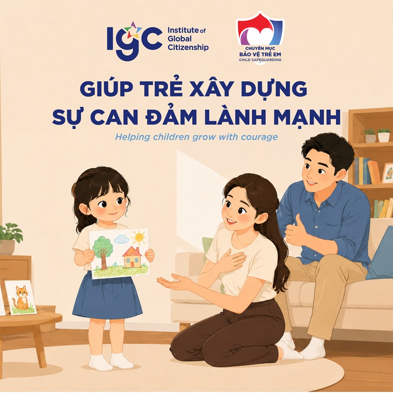 Giúp trẻ xây dựng sự can đảm lành mạnh